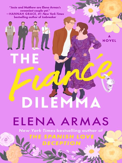 Title details for The Fiance Dilemma by Elena Armas - Available